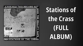 Crass // Stations of the Crass (FULL ALBUM)