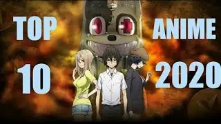 Top 10 Anime of Spring 2020