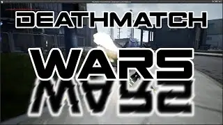 Deathmatch Wars: Old School Local Deathmatch!