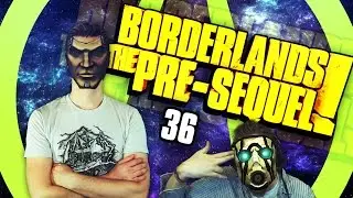 Borderland: The Pre-Sequel - BOSS ZARPEDON! (Part 36)