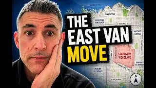 East Van —  The Move Most Buyer Never See Coming Edited