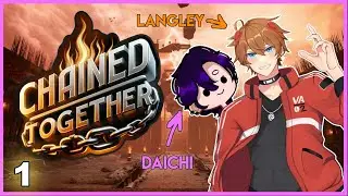 Chained Together w/ Daichi - PART 1