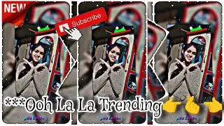Ooh La La Trending👉🫰👈XML FILE ALIGHT MOTION VIDEO EDTING NEW TREND NEW XML FILE