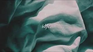 blackbear | idfc [slowed down]