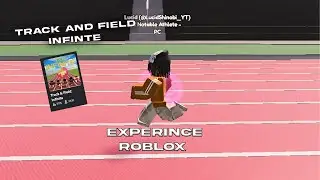 ROBLOX: Track and Field Infinite Experience
