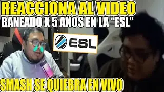 😭SMASH REACCIONA A SU PASADO A PUNTO DE LLORAR😭 BANEADO X 5 AÑOS EN LA 