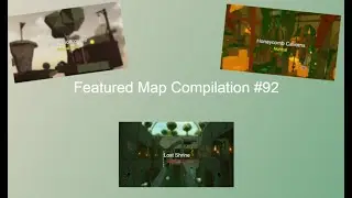 Featured Map Compilation #92 | Flood Escape 2