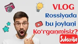 #VLOG РОССИДАГИ БИР КУНИМИЗ