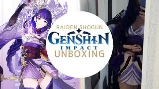 Unboxing Raiden Shogun