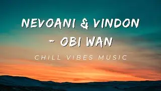 NevoAni & VinDon - Obi Wan - 🎵No Copyright Music🎵
