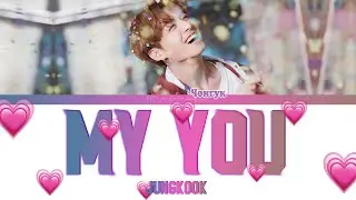 JUNGKOOK  - MY YOU (Color Coded Lyrics|ПЕРЕВОД НА РУССКИЙ|КИРИЛЛИЗАЦИЯ) FF2COLORCODED