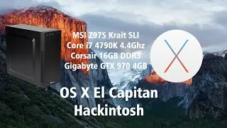 MSI Z97S Krait Edition Hackintosh - Complete Installation