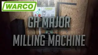 Warco GH Milling Machine