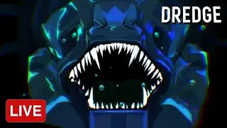 🔴 Dredge Livestream | zkael