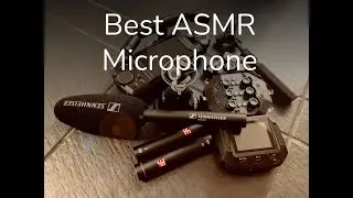 Best ASMR Microphone: 8 Mics Tested in Action