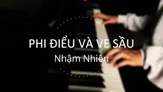 Nhậm Nhiên (任然) - Phi Điểu Và Ve Sầu (飛鳥和蟬) | Piano Cover - Bùi Toàn