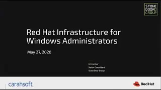 Red Hat Infrastructure for Windows Administrators Webinar 52720