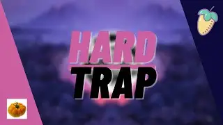 Wie macht man Hard Trap Fl Studio 20 (Tutorial/Deutsch)