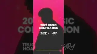 2022 Music Compilation PREVIEW!!!