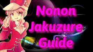Nonon Guide // Grand Summoners