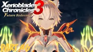 Xenoblade Chronicles 3: Future Redeemed DLC - Part 6: Na'el/Alpha Boss Fight!