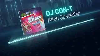 DJ CON-T-Alien Spaceship / ZYX Italo Disco Spacesynth Collection Vol.10 2024