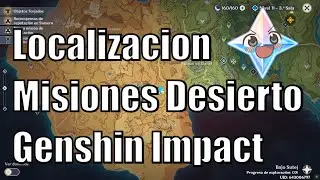 Where are the Desert Quests - World Quests - Genshin Impact