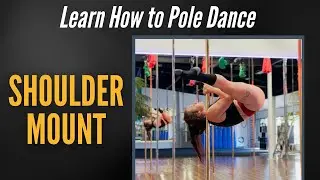 Shoulder Mount (Invert) | How to Pole Dance - PolePedia