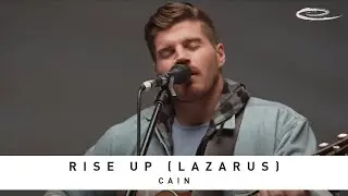 CAIN - Rise Up (Lazarus): Song Session