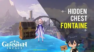Ubicación Cofre Valioso escondido en Fontaine - Genshin Impact 4.0
