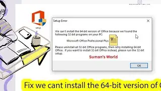 We can't install the 64-bit version of Office because we found another || Solved 100%