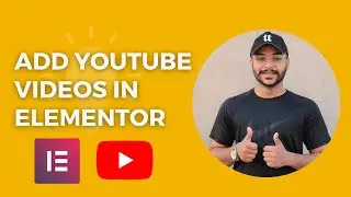 How to Add Youtube Videos in Elementor