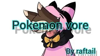 Pokemon vore by raftail #[V- ANIM 3]