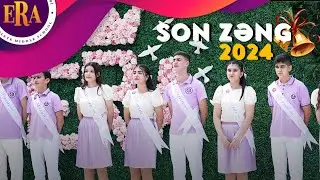 Son Zəng 🎓 2024