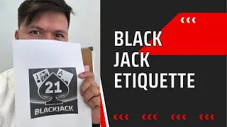 Black Jack Etiquettes in Casino