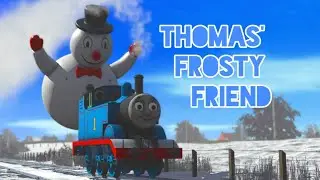 Thomas' Frosty Friend // CGI Trainz Remake