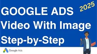 How to Create Stunning Video Ads from Images Using Google Ads AI 2025