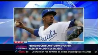 PIERDE  LA VIDA YORDANO VENTURA LANZADOR DE GRANDE LIGAS