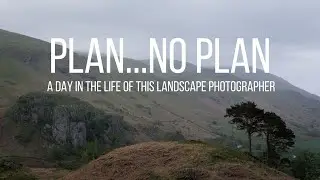 Landscape Photography - A day in the life of this landscape photographer