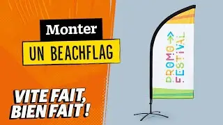 Vite fait, bien fait : monter un beachflag