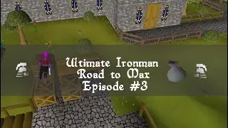 OSRS UIM Road to Max #3 - Completely mindless rambling and Questing