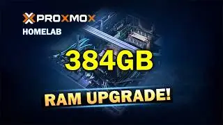 Upgrading My Proxmox Server to 384GB RAM - Memory Upgrade & Benchmarks