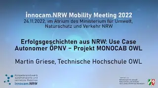 innocam.NRW Mobility Meeting 2022 - Erfolgsgeschichten aus NRW: Use Case „Autonomer ÖPNV