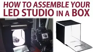 How to Assemble the Fotodiox LED Studio in a Box