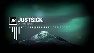 [DUBSTEP] Justs!ck - On The Edge