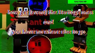 how get You have no where else to go and [event] the Heritage ones|fnaf:b.o.a|roblox