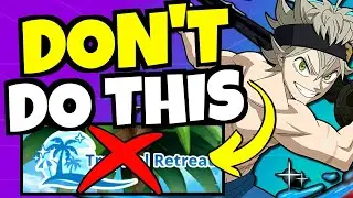 *IT'S BAD* DON'T DO THE SUMMER EVENT YET!!! [Black Clover Mobile]