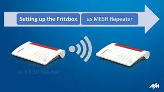 Setting up the FRITZ!Box as a Mesh Repeater