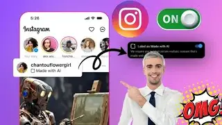 Как добавить метку Made with AI в Instagram | Метка как Made With AI Instagram