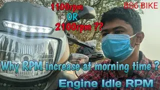 Engine Idle RPM || Why RPM increase at morning time on bs6 bike || Bs6 bike morning High rpm problem